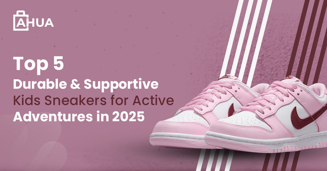 Top 5 Durable & Supportive Kids Sneakers for Active Adventures in 2025