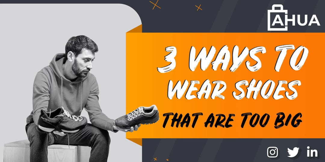 3 Ways to Wear Shoes That Are Too Big!