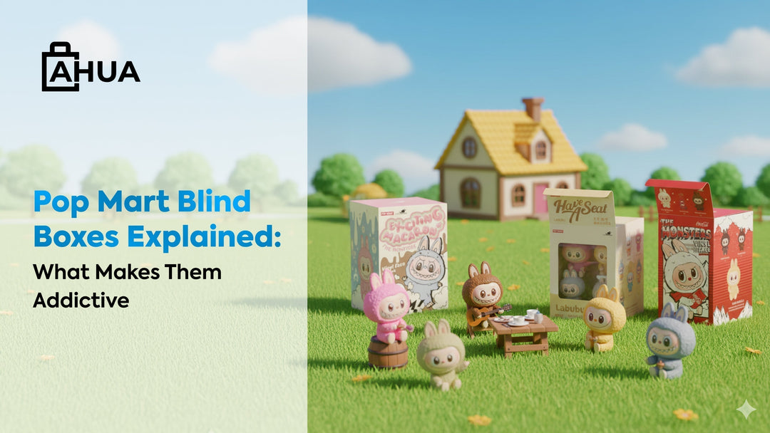 Pop Mart Blind Boxes Explained: What Makes Them Addictive