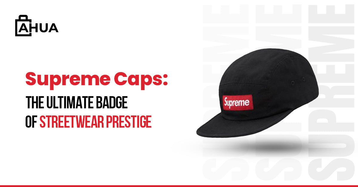 Why Supreme Caps Are the Ultimate Streetwear Staple